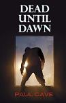 DEAD UNTIL DAWN - PAPERBACK