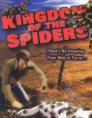 Kingdom Of The Spiders

Starring William Shatner and Tiffany Bolling