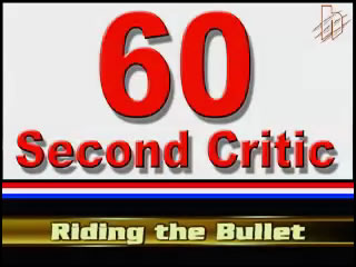 Riding The Bullet 60 Second Review